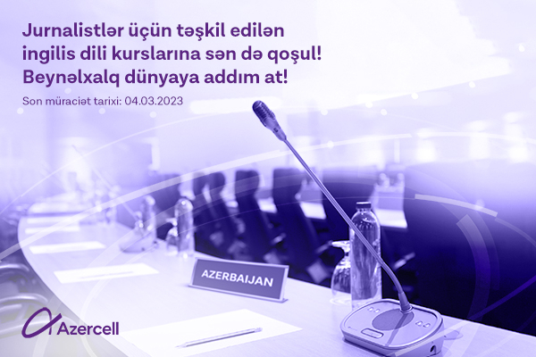 Azercell jurnalistləri ingilis dili kurslarına dəvət edir